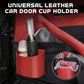🥳2026 HOT SALE🚗🧺 50% OFF! Leather Car Door Cup Holder – Wide‑mouth opening, easy reach for drinks & phone. Clip‑on secure fit. PU leather, tough & stylish. 🛡️✨